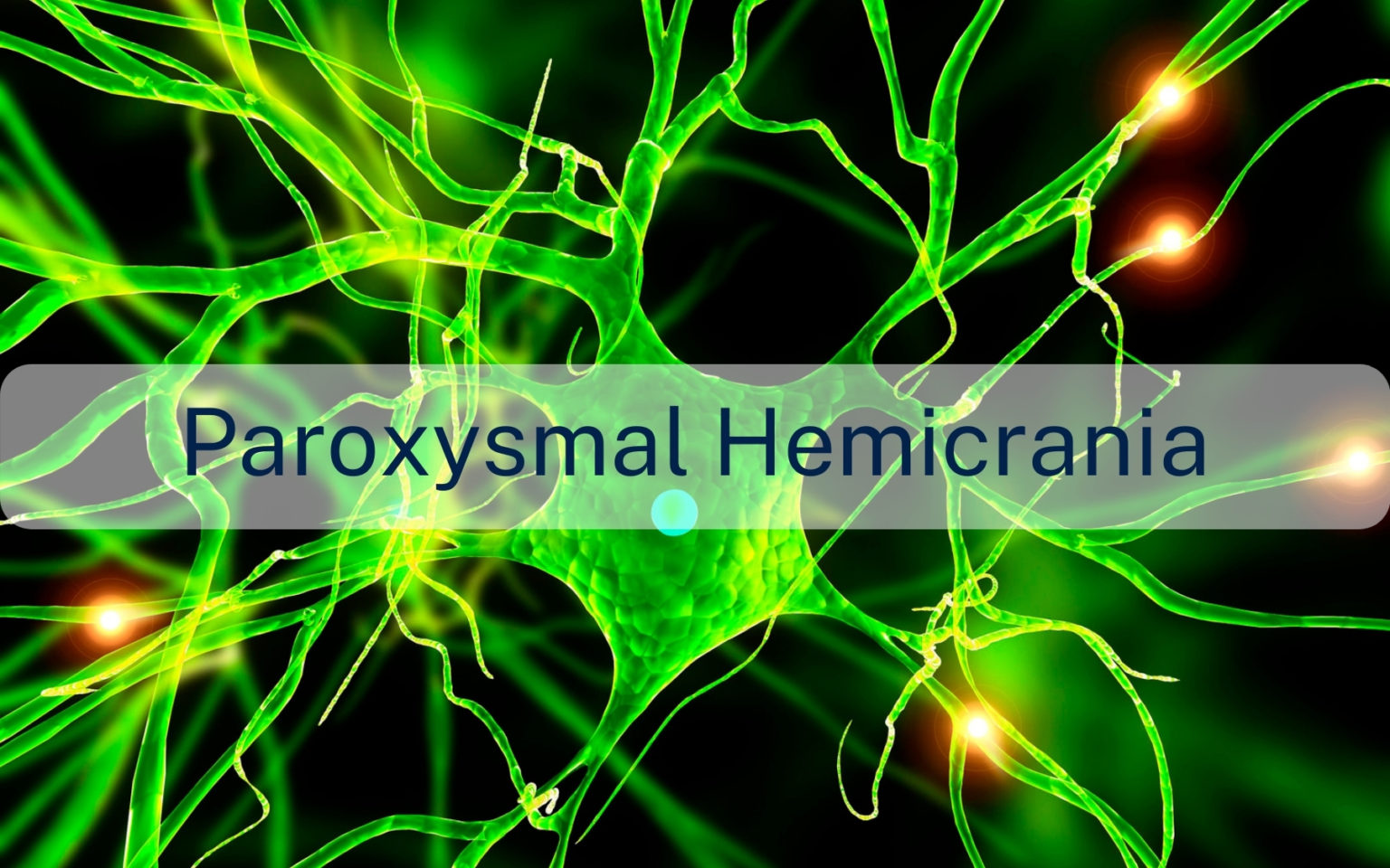 Paroxysmal hemicrania - Headache & Facial Pain - London